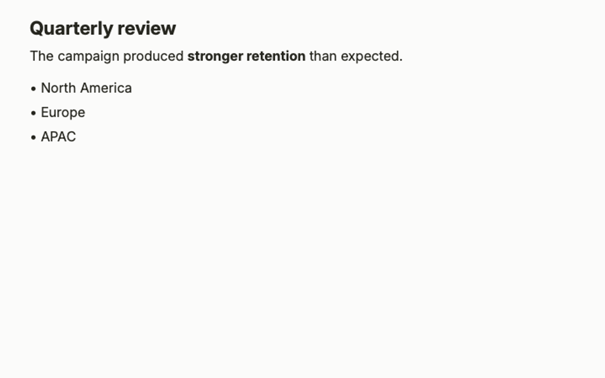 The same Quarterly review document in SeamText: the heading is formatted, stronger retention is bold, and North America, Europe, and APAC form a list.
